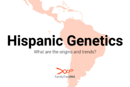 Hispanic Genetics: What are the origins and trends?