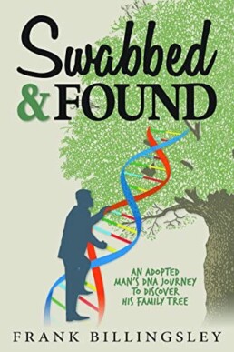 Swabbed and Found - Genetic Genealogy Books