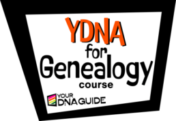 YDNA for Genealogy Course from Your DNA Guide