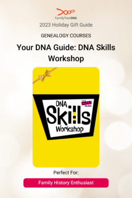 Genealogy Courses - Your DNA Guide DNA Skills Workshop Perfect For Family History Enthusiast