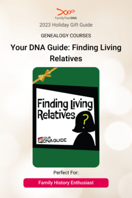 Genealogy Courses - Your DNA Guide_ Finding Living Relatives Perfect For Family History Enthusiast