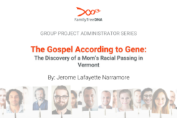 The Gospel According to Gene Discovering Mom’s Racial Passing in Vermont - Featured Image